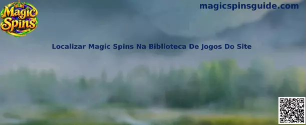Localizar Magic Spins na Biblioteca de Jogos