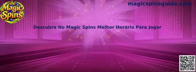 Melhor horário para jogar