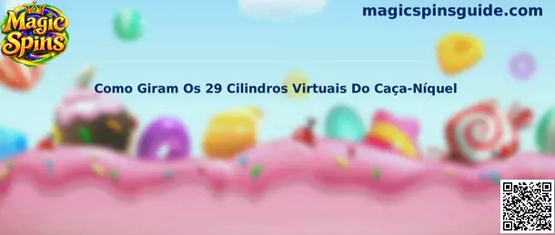 Cilindros Virtuais do Caça-Níquel
