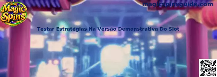 Testar estratégias na versão demonstrativa do slot